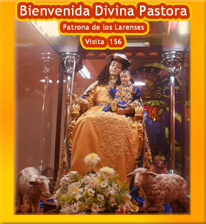 Bienvenida Divina Pastora Patrona de los Larenses!!!!!